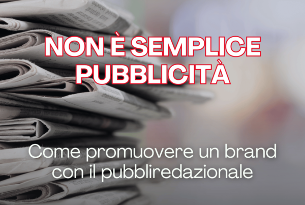 Cos’è un pubbliredazionale e perché è utile nel B2B