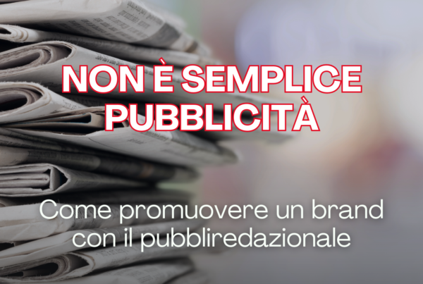 Cos’è un pubbliredazionale e perché è utile nel B2B