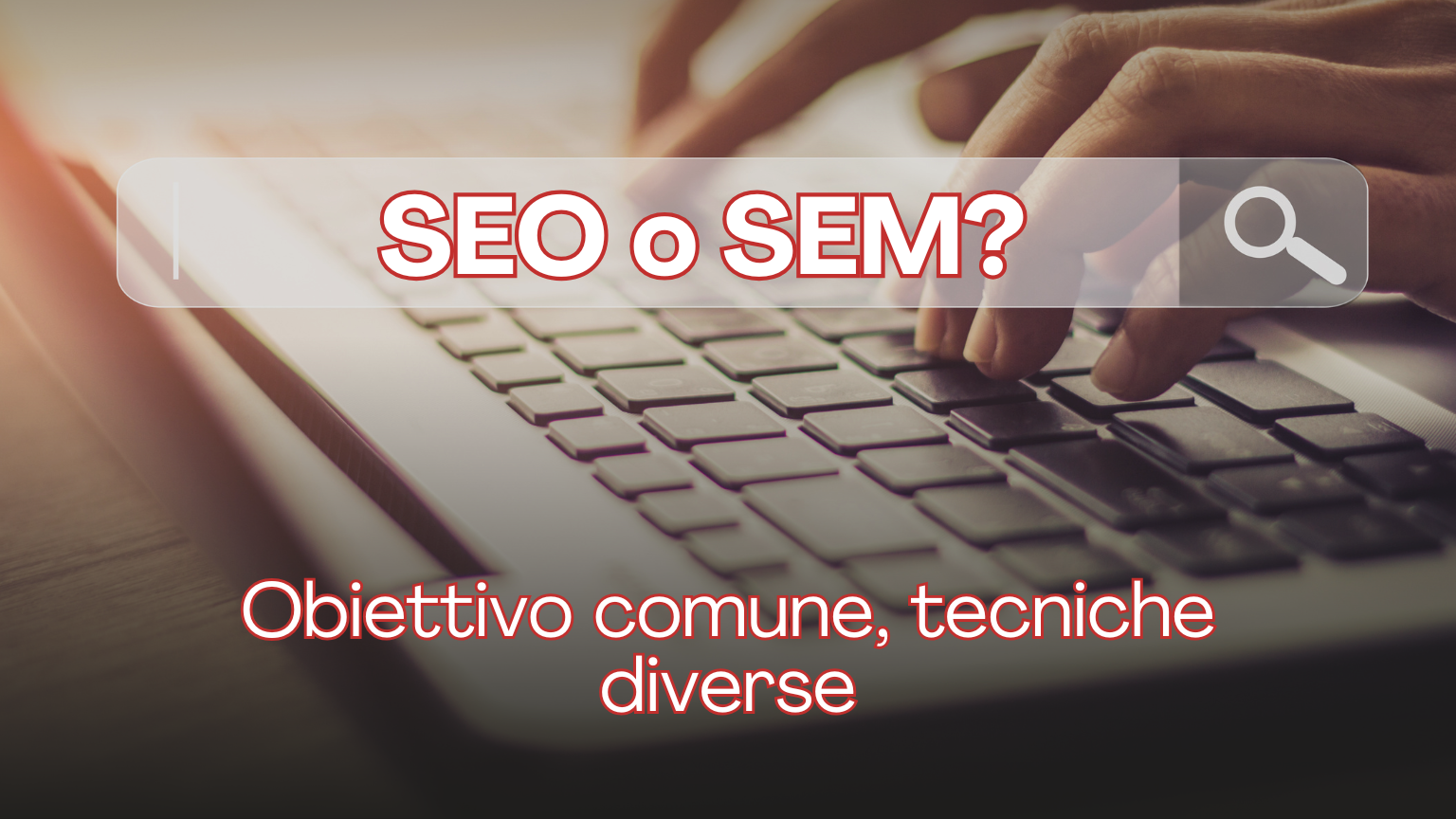 La differenza tra SEO e SEM nel digital marketing